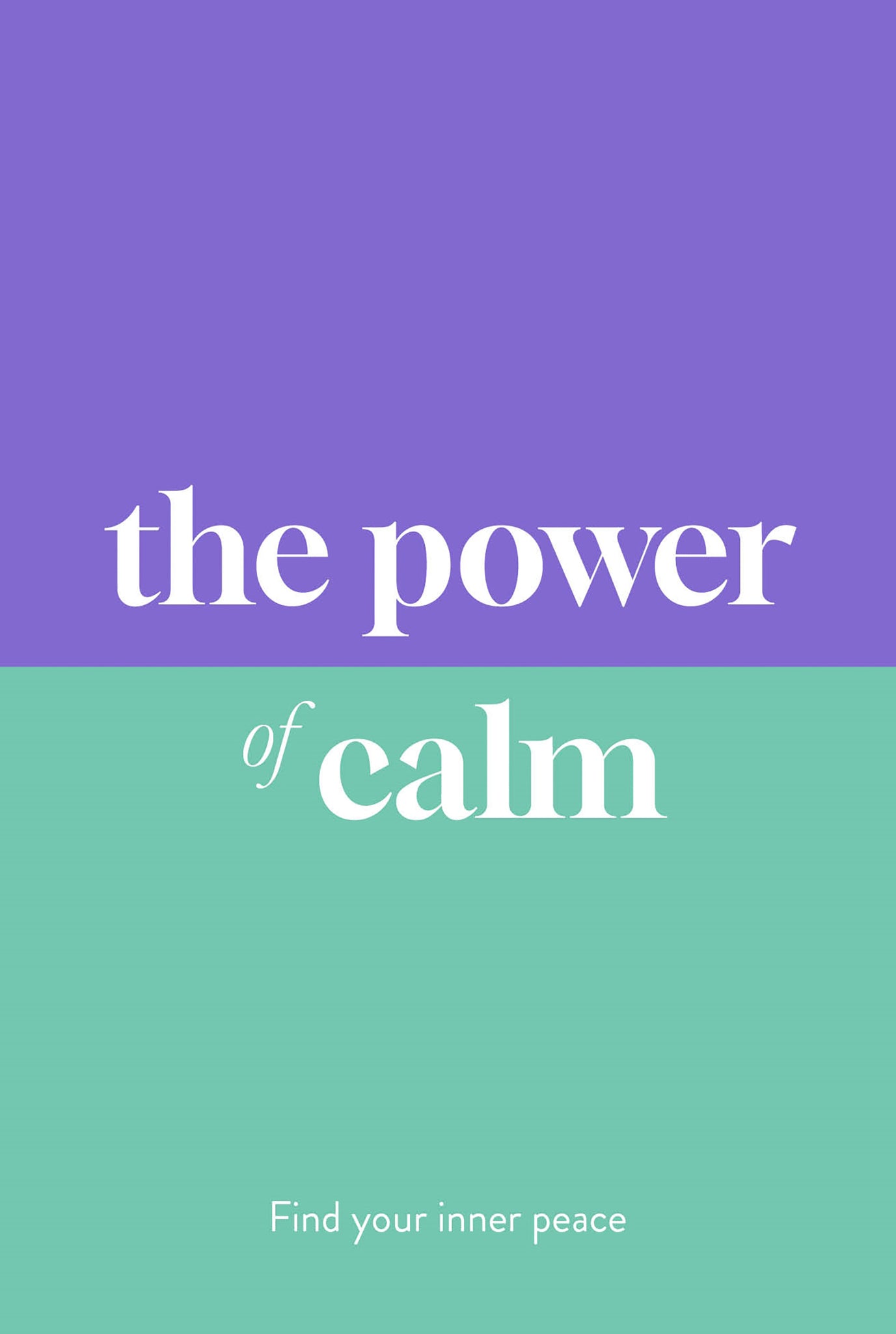 Cover image for The Power of Calm ISBN 9781789298895